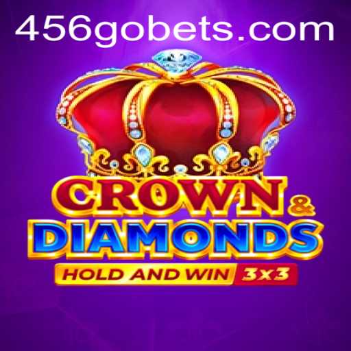 Discover the Exciting World of Crowndiamonds: The Game Taking Over with 456go